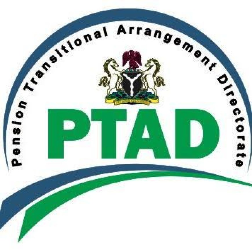 PTAD Completes ₦32,000 Pension Arrears Payment