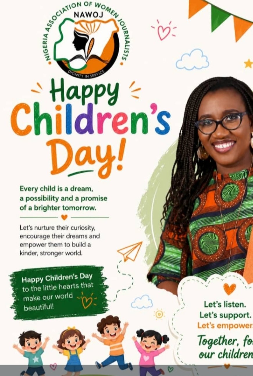NAWOJ FCT Celebrates 2026 Children’s Day, Calls for Stronger Protection and Expanded Opportunities for Every Child