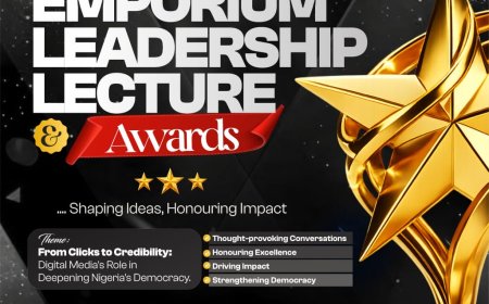 EMPORIUM LEADERSHIP LECTURE & AWARDS 2026 HOLDS JUNE 25, HONOURS NIGERIA'S OUTSTANDING LEADERS